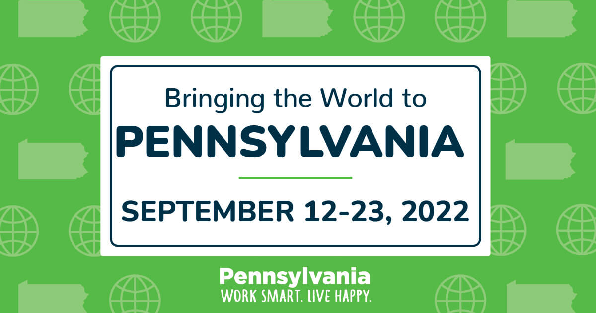 Bringing the World to PA 2022